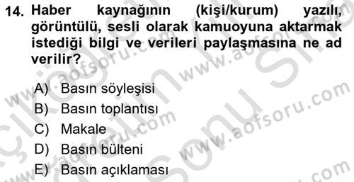 Haber Toplama Teknikleri Dersi 2021 - 2022 Yılı (Final) Dönem Sonu Sınav Soruları 14. Soru