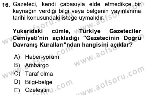 Haber Toplama Teknikleri Dersi 2021 - 2022 Yılı (Final) Dönem Sonu Sınav Soruları 16. Soru