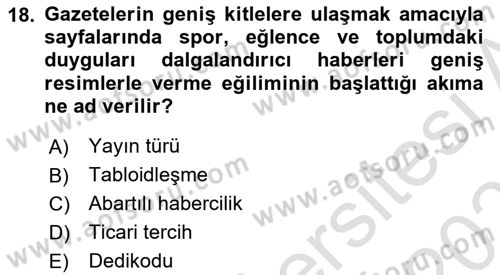 Haber Toplama Teknikleri Dersi 2021 - 2022 Yılı (Final) Dönem Sonu Sınav Soruları 18. Soru