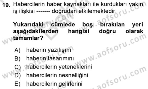 Haber Toplama Teknikleri Dersi 2021 - 2022 Yılı (Final) Dönem Sonu Sınav Soruları 19. Soru