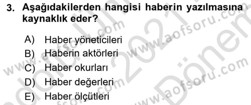 Haber Toplama Teknikleri Dersi 2021 - 2022 Yılı (Final) Dönem Sonu Sınav Soruları 3. Soru