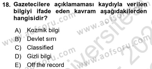 Haber Toplama Teknikleri Dersi 2021 - 2022 Yılı Yaz Okulu Sınav Soruları 18. Soru