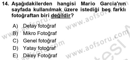 Haber Toplama Teknikleri Dersi 2022 - 2023 Yılı Yaz Okulu Sınav Soruları 14. Soru
