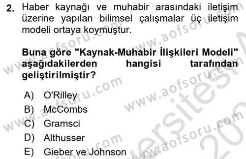 Haber Toplama Teknikleri Dersi 2022 - 2023 Yılı Yaz Okulu Sınav Soruları 2. Soru
