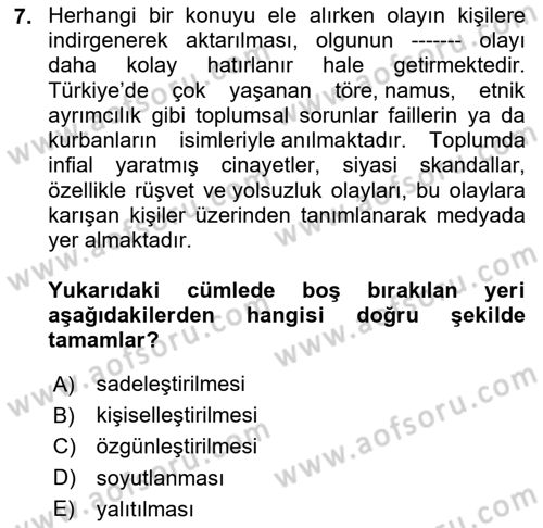 Haber Toplama Teknikleri Dersi 2022 - 2023 Yılı Yaz Okulu Sınav Soruları 7. Soru