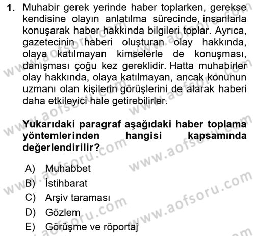 Haber Toplama Teknikleri Dersi 2023 - 2024 Yılı (Vize) Ara Sınav Soruları 1. Soru