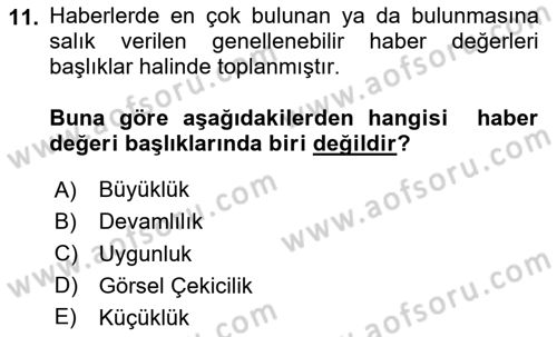 Haber Toplama Teknikleri Dersi 2023 - 2024 Yılı (Vize) Ara Sınav Soruları 11. Soru