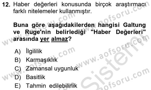 Haber Toplama Teknikleri Dersi 2023 - 2024 Yılı (Vize) Ara Sınav Soruları 12. Soru