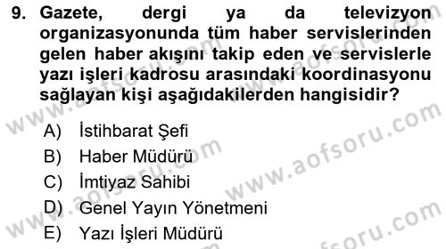 Haber Toplama Teknikleri Dersi 2023 - 2024 Yılı (Vize) Ara Sınav Soruları 9. Soru