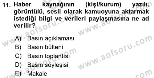 Haber Toplama Teknikleri Dersi Dönem Sonu Sınavı Deneme Sınav Soruları 11. Soru