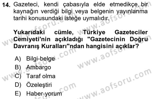 Haber Toplama Teknikleri Dersi 2023 - 2024 Yılı (Final) Dönem Sonu Sınav Soruları 14. Soru