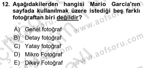 Haber Toplama Teknikleri Dersi 2023 - 2024 Yılı Yaz Okulu Sınav Soruları 12. Soru