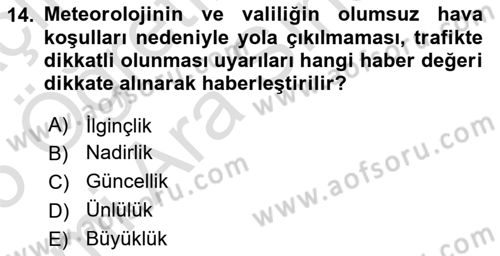 Haber Toplama Teknikleri Dersi 2024 - 2025 Yılı (Vize) Ara Sınav Soruları 14. Soru