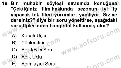 Haber Toplama Teknikleri Dersi 2024 - 2025 Yılı (Vize) Ara Sınav Soruları 16. Soru