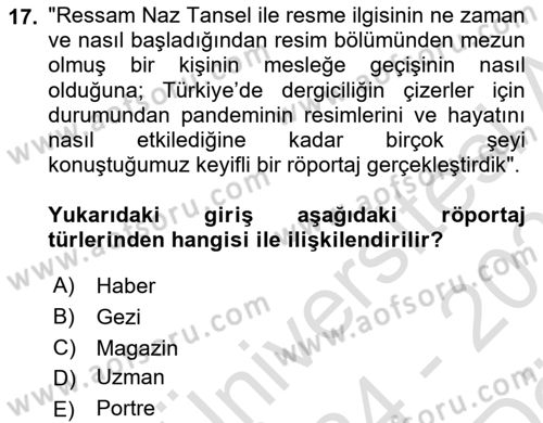 Haber Toplama Teknikleri Dersi 2024 - 2025 Yılı (Vize) Ara Sınav Soruları 17. Soru