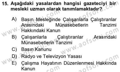 Haber Toplama Teknikleri Dersi 2024 - 2025 Yılı (Final) Dönem Sonu Sınav Soruları 15. Soru