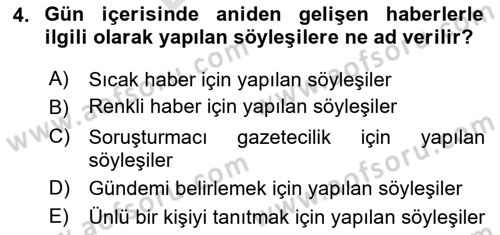 Haber Toplama Teknikleri Dersi Dönem Sonu Sınavı Deneme Sınav Soruları 4. Soru