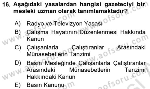 Haber Toplama Teknikleri Dersi 2024 - 2025 Yılı Yaz Okulu Sınav Soruları 16. Soru