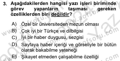 Haber Toplama Teknikleri Dersi 2024 - 2025 Yılı Yaz Okulu Sınav Soruları 3. Soru
