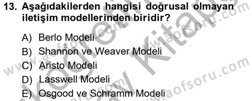 Medya ve İletişim Dersi 2012 - 2013 Yılı (Vize) Ara Sınav Soruları 13. Soru