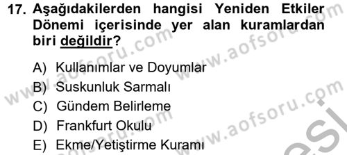 Medya ve İletişim Dersi 2012 - 2013 Yılı (Vize) Ara Sınav Soruları 17. Soru