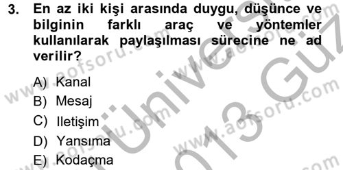 Medya ve İletişim Dersi Ara Sınavı Deneme Sınav Soruları 3. Soru