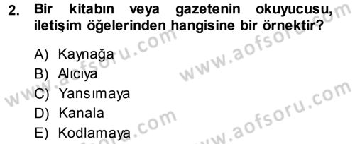 Medya ve İletişim Dersi Ara Sınavı Deneme Sınav Soruları 2. Soru