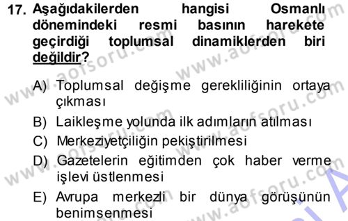 Medya ve İletişim Dersi 2013 - 2014 Yılı (Final) Dönem Sonu Sınav Soruları 17. Soru