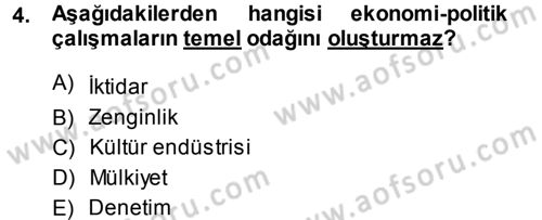 Medya ve İletişim Dersi 2013 - 2014 Yılı (Final) Dönem Sonu Sınav Soruları 4. Soru