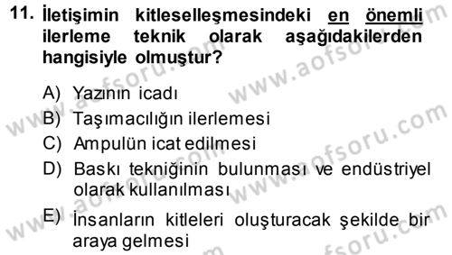 Medya ve İletişim Dersi 2013 - 2014 Yılı Tek Ders Sınav Soruları 11. Soru