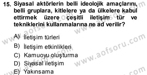 Medya ve İletişim Dersi 2013 - 2014 Yılı Tek Ders Sınav Soruları 15. Soru