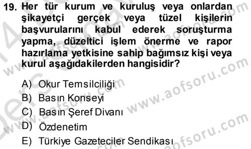 Medya ve İletişim Dersi 2013 - 2014 Yılı Tek Ders Sınav Soruları 19. Soru