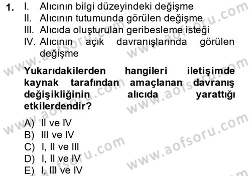 Medya ve İletişim Dersi 2014 - 2015 Yılı (Vize) Ara Sınav Soruları 1. Soru