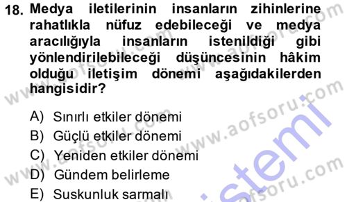 Medya ve İletişim Dersi 2014 - 2015 Yılı (Vize) Ara Sınav Soruları 18. Soru