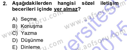 Medya ve İletişim Dersi 2014 - 2015 Yılı (Vize) Ara Sınav Soruları 2. Soru