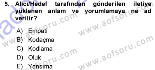 Medya ve İletişim Dersi Ara Sınavı Deneme Sınav Soruları 5. Soru
