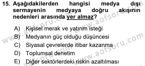 Medya ve İletişim Dersi 2015 - 2016 Yılı (Final) Dönem Sonu Sınav Soruları 15. Soru