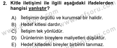 Medya ve İletişim Dersi 2015 - 2016 Yılı (Final) Dönem Sonu Sınav Soruları 2. Soru