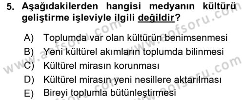 Medya ve İletişim Dersi 2015 - 2016 Yılı (Final) Dönem Sonu Sınav Soruları 5. Soru