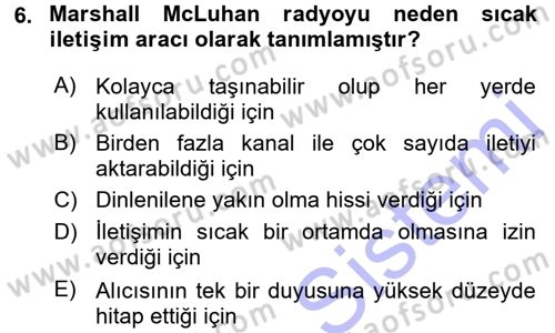Medya ve İletişim Dersi 2015 - 2016 Yılı (Final) Dönem Sonu Sınav Soruları 6. Soru