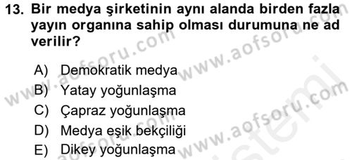 Medya ve İletişim Dersi 2015 - 2016 Yılı Tek Ders Sınav Soruları 13. Soru