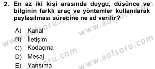 Medya ve İletişim Dersi 2016 - 2017 Yılı 3 Ders Sınav Soruları 2. Soru