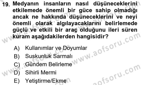 Medya ve İletişim Dersi 2016 - 2017 Yılı (Vize) Ara Sınav Soruları 19. Soru
