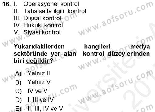 Medya ve İletişim Dersi 2016 - 2017 Yılı (Final) Dönem Sonu Sınav Soruları 16. Soru