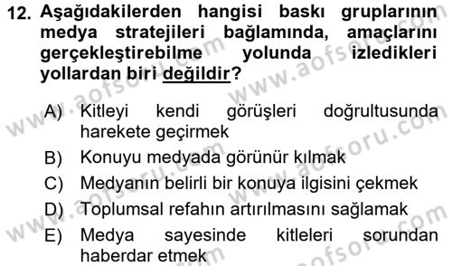 Medya ve İletişim Dersi 2017 - 2018 Yılı (Final) Dönem Sonu Sınav Soruları 12. Soru