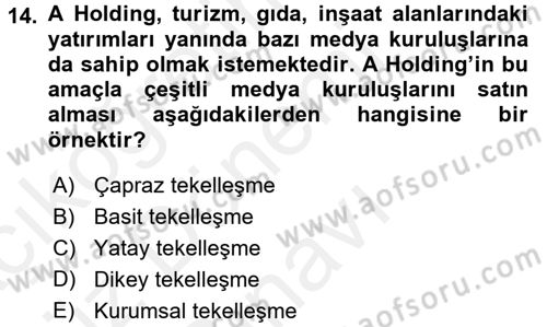 Medya ve İletişim Dersi 2017 - 2018 Yılı (Final) Dönem Sonu Sınav Soruları 14. Soru