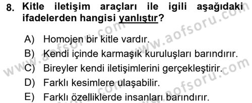 Medya ve İletişim Dersi 2017 - 2018 Yılı (Final) Dönem Sonu Sınav Soruları 8. Soru