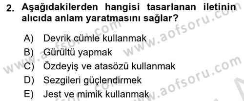 Medya ve İletişim Dersi 2018 - 2019 Yılı 3 Ders Sınav Soruları 2. Soru