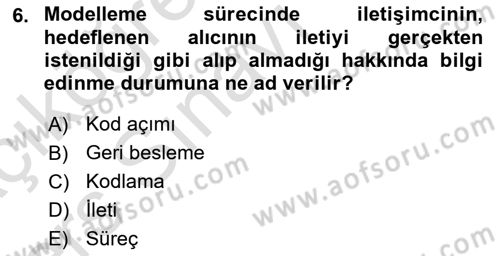 Medya ve İletişim Dersi 2018 - 2019 Yılı 3 Ders Sınav Soruları 6. Soru