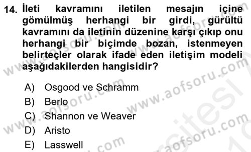 Medya ve İletişim Dersi 2018 - 2019 Yılı (Vize) Ara Sınav Soruları 14. Soru